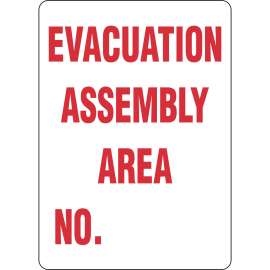 EVACUATION ASSEMBLY AREA No Sign, 14" H x 10" W x 0.06" D