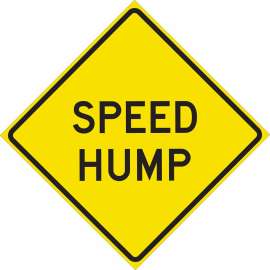 Speed Hump Sign, 24" H x 24" W x 0.090" D, Aluminum