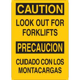 Bilingual CAUTION Look Out For Forklifts Sign, 14" H x 10" W x 0.06" D, Polystyrene