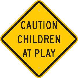 Caution Children At Play Sign, 24" H x 24" W x 0.06" D, Polystyrene