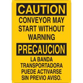 Bilingual CAUTION Conveyor May Start Without Warning Sign, 10" H x 7" W x 0.006" D, Polyester