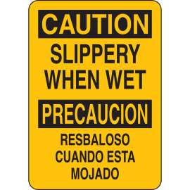 Bilingual CAUTION Slippery When Wet Sign, 10" H x 7" W x 0.006" D, Polyester