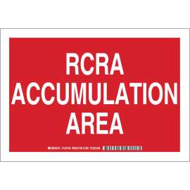 Rcra Accumulation Area Sign, 10" H x 14" W x 0.006" D, Polyester