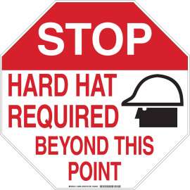 STOP Hard Hat Required Beyond This Point Sign, 18" H x 18" W x 0.035" D, Aluminum