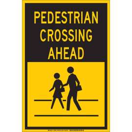 Pedestrian Crossing Ahead Sign, 18" H x 12" W x 0.035" D, Aluminum