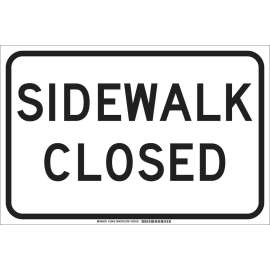 Sidewalk Closed Sign, 12" H x 18" W x 0.06" D, Polystyrene