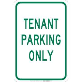 Tenant Parking Only Sign, 18" H x 12" W x 0.035" D, Aluminum