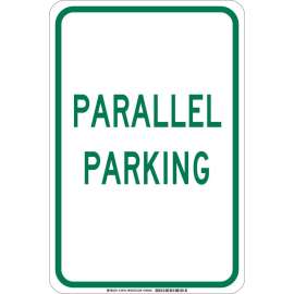 Parallel Parking Sign, 18" H x 12" W x 0.006" D, Polyester