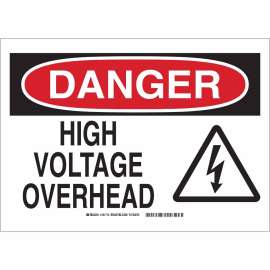 DANGER High Voltage Overhead w/Pictogram Sign, 10" H x 14" W x 0.06" D, Polystyrene