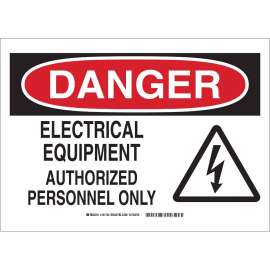 DANGER Electrical Equipment Authorized Personnel Only w/Bolt Sign, 10" H x 14" W x 0.035" D, Aluminum