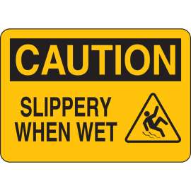 CAUTION Slippery When Wet w/Pictogram Sign, 7" H x 10" W x 0.006" D, Polyester