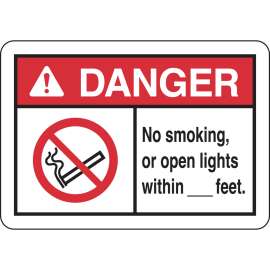 DANGER No Smoking, Or Open Lights Within___'. Sign, 7" H x 10" W x 0.06" D, Polystyrene