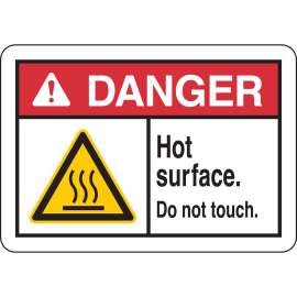 DANGER Hot Surface. Do Not Touch. Sign, 10" H x 14" W x 0.035" D, Aluminum