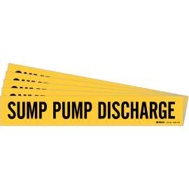 SUMP PUMP DISCHARGE Pipe Marker Style 1HV Black on Yellow 1 per Card, 5 PK