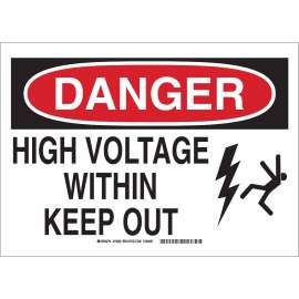 DANGER High Voltage Within Keep Out Sign, 10" H x 14" W x 0.006" D, Polyester