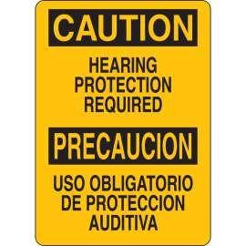 Bilingual CAUTION Hearing Protection Required Sign, 14" H x 10" W x 0.06" D, Polystyrene