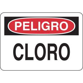 PELIGRO Cloro Sign, 7" H x 10" W x 0.06" D, Polystyrene