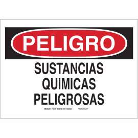 PELIGRO Sustancias Quimicas PELIGROsas Sign, 10" H x 14" W x 0.1" D, Fiberglass