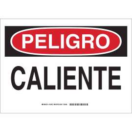 PELIGRO Caliente Sign, 10" H x 14" W x 0.1" D, Fiberglass