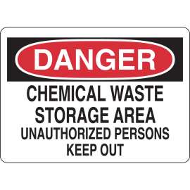DANGER Chemical Waste Storage Area Unauthorized Persons Keep Out Sign, 10" H x 14" W x 0.035" D, Aluminum