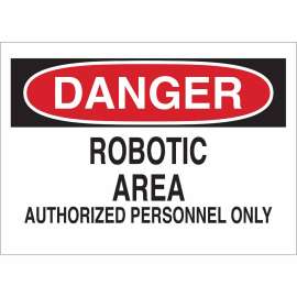 DANGER Robotic Area Authorized Personnel Only Sign, 10" H x 14" W x 0.035" D, Aluminum