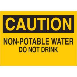 CAUTION Non-Potable Water Do Not Drink Sign, 10" H x 14" W x 0.035" D, Aluminum