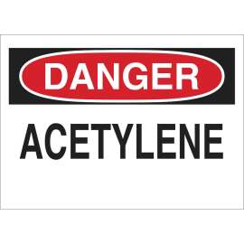 DANGER Acetylene Sign, 10" H x 14" W x 0.035" D, Aluminum