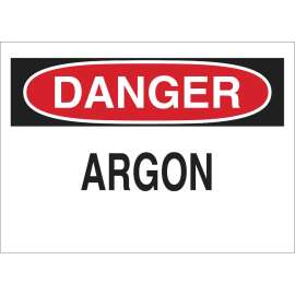 DANGER Argon Sign, 10" H x 14" W x 0.035" D, Aluminum