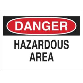 DANGER Hazardous Area Sign, 10" H x 14" W x 0.1" D, Fiberglass