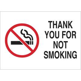 Thank You For Not Smoking Sign, 7" H x 10" W x 0.006" D, Polyester