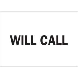 Will Call Sign, 10" H x 14" W x 0.1" D, Fiberglass