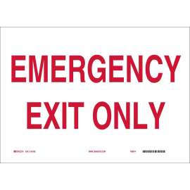 Emergency Exit Only Sign, 7" H x 10" W x 0.006" D