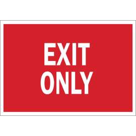 Exit Only Sign, 10" H x 14" W x 0.006" D, White on Red