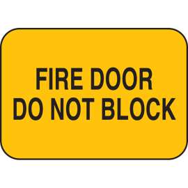 Fire Door Do Not Block Sign, 5" H x 14" W x 0.006" D