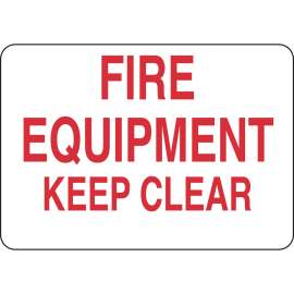 Fire Equipment Keep Clear Sign, 7" H x 10" W x 0.006" D, Red on White, Polyester